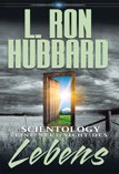 Scientology: Eine neue Sicht des Lebens
